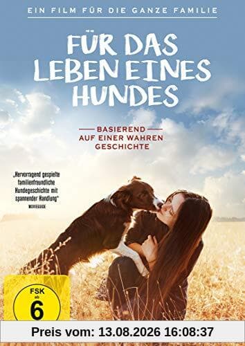 Für das Leben eines Hundes
