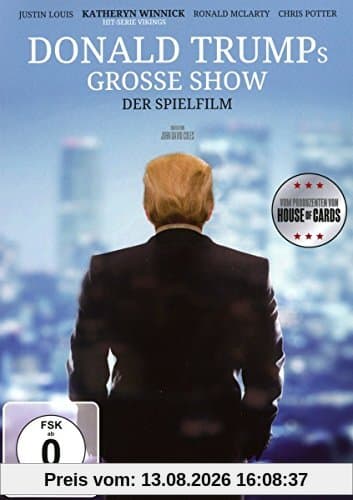 Donald Trump´s große Show - Der Spielfilm