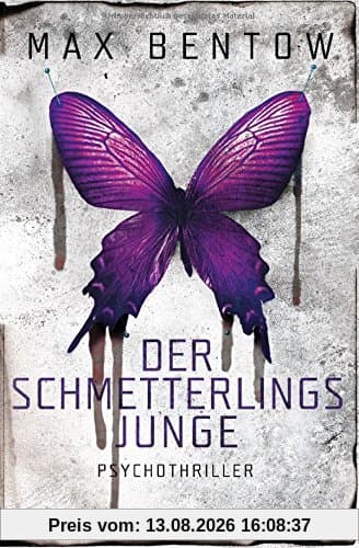 Der Schmetterlingsjunge: Ein Fall für Nils Trojan 7 - Psychothriller