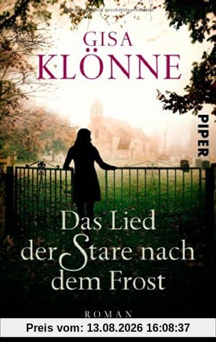Das Lied der Stare nach dem Frost: Roman