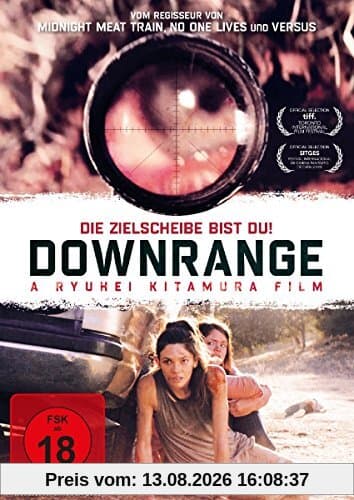 Downrange - Die Zielscheibe bist du!