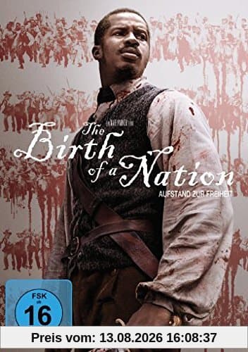 The Birth of a Nation - Aufstand zur Freiheit