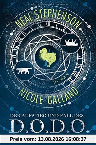 Der Aufstieg und Fall des D.O.D.O.: Roman