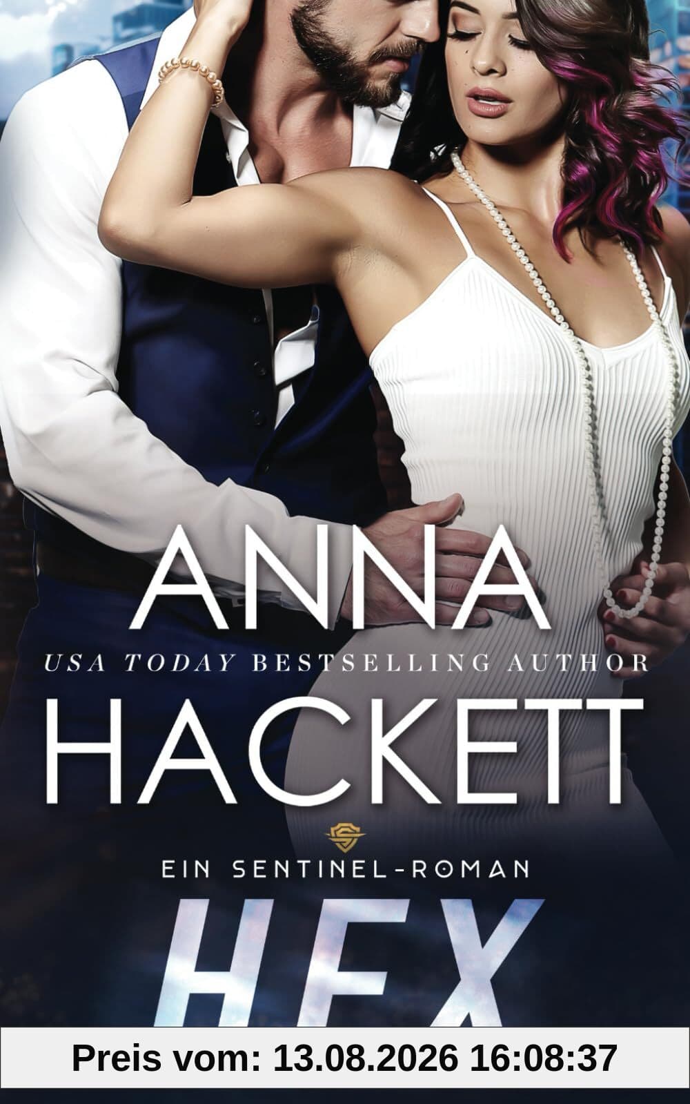 Hex: Ein Sentinel-Roman