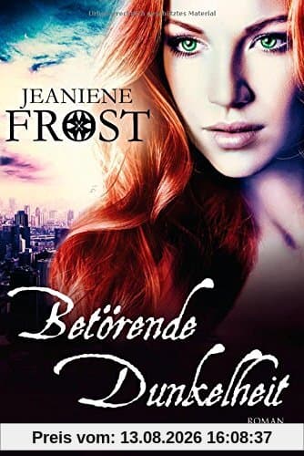 Betörende Dunkelheit: Roman - Cat & Bones 7