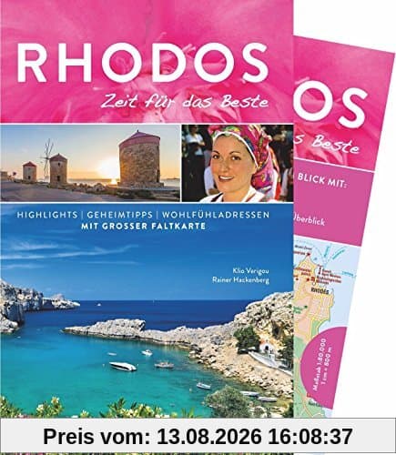 Reiseführer Rhodos 2018 - Zeit für das Beste: Highlights und Geheimtipps auf der Sonneninsel von Griechenland. Ein Reiseführer von der Akropolis bis zum Tal der Schmetterlinge. Mit Auto-Karte.