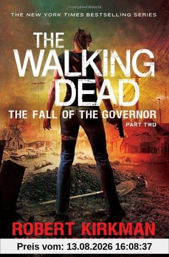 The Walking Dead: Fall of the Governor Part Two: Part Two