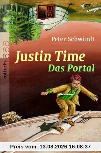 Justin Time. Das Portal