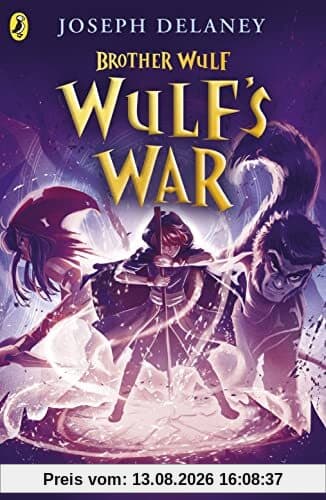 Brother Wulf: Wulf's War (The Spook's Apprentice: Brother Wulf)