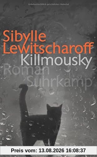 Killmousky: Roman (suhrkamp taschenbuch)