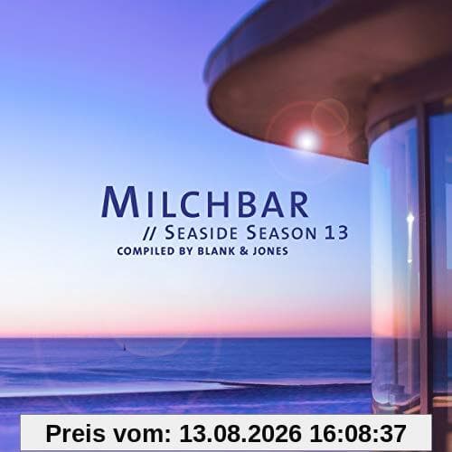 Milchbar Seaside Season 13 (Deluxe Hardcover Pack)