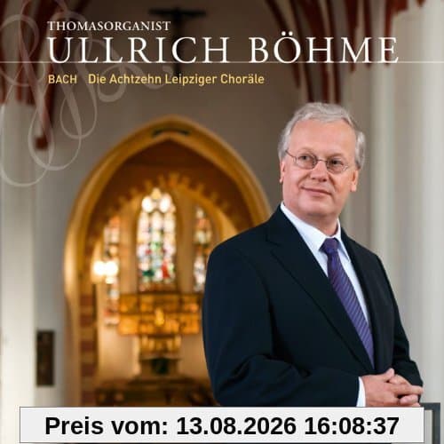Bach: Die Leipziger Choräle