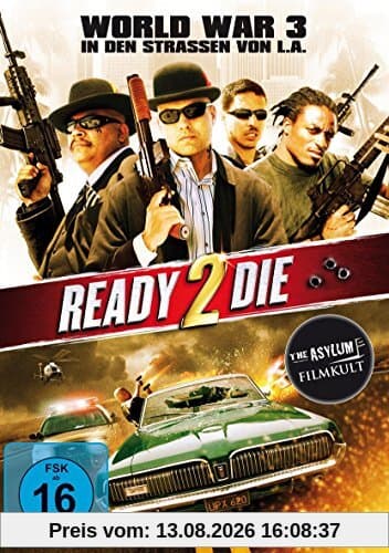 Ready 2 Die - World War 3 in den Straßen von L.A.