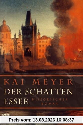 Der Schattenesser: Historischer Roman