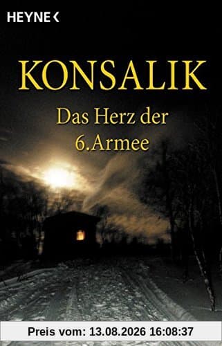 Das Herz der 6. Armee: Roman