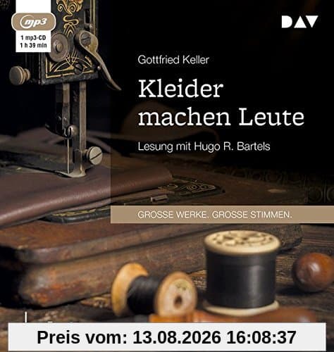 Kleider machen Leute: Lesung mit Hugo R. Bartels (1 mp3-CD)