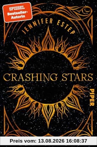 Crashing Stars: Roman | Eine Seherin, ein Auftragsmörder und geheimnisvolle Magie, die ihre Schicksale aneinanderbindet.