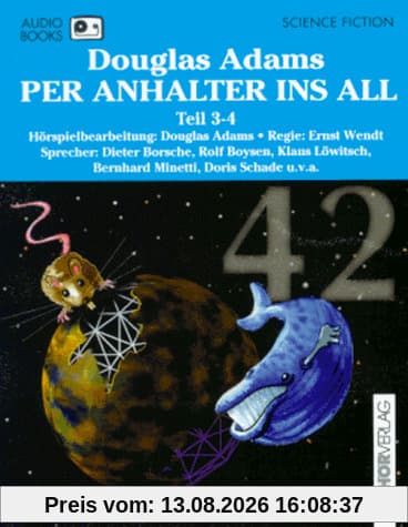 Per Anhalter ins All 3/4. Audiobook. 2 Cassetten. Das Mädchen und der Wal / Der Kongreß der Mäuse