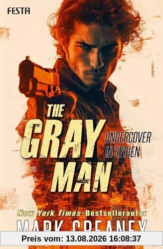 The Gray Man - Undercover in Syrien: Thriller