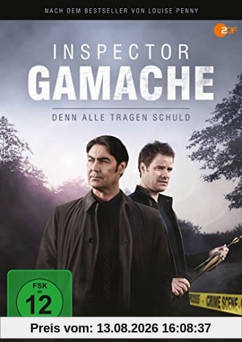 Inspector Gamache - Denn alle tragen Schuld