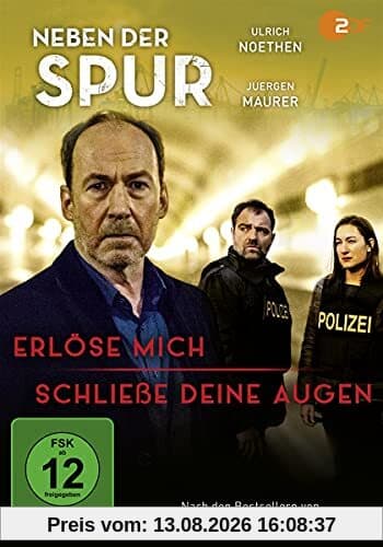 Neben der Spur - Erlöse mich / Schließe Deine Augen
