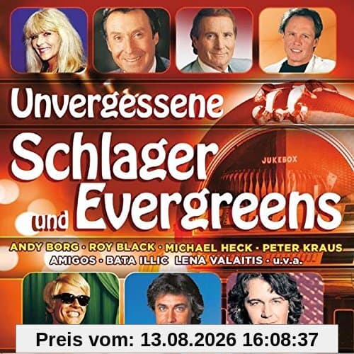 Unvergessene Schlager & Evergreens