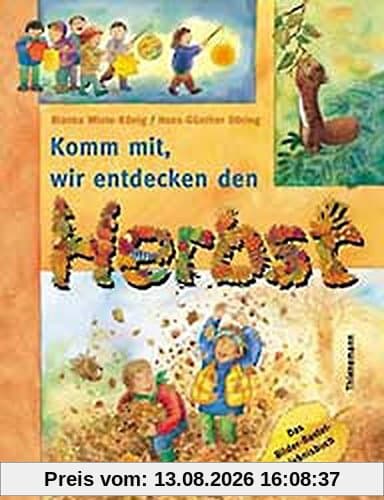 Komm mit, wir entdecken den Herbst