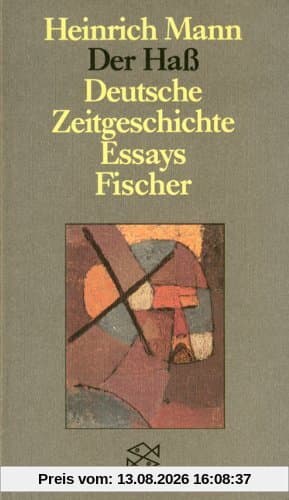 Der Haß: Deutsche Zeitgeschichte