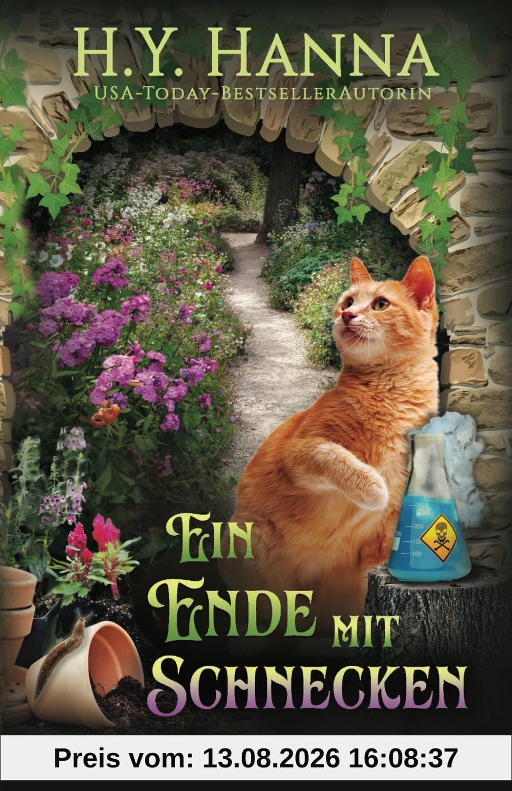 Ein Ende mit Schnecken (Cottage-Garden-Krimi 6)