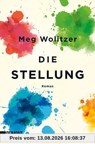 Die Stellung: Roman (Taschenbücher)
