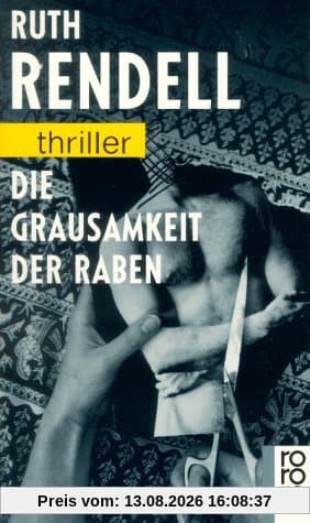 Die Grausamkeit der Raben.