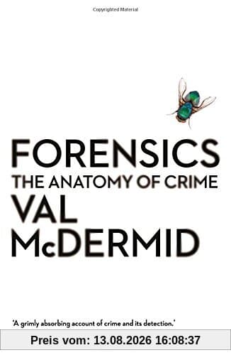 Forensics: The Anatomy of Crime (Wellcome)