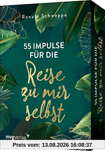 55 Impulse für die Reise zu mir selbst: Inspirierende Fragen und Übungen zur Selbstreflexion. Das Kartendeck für mehr Achtsamkeit, Selbstliebe, innere Ruhe und Glück