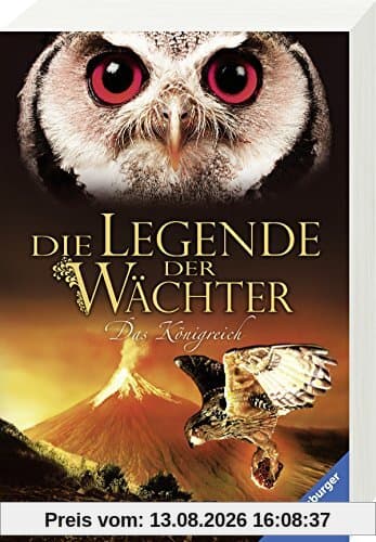 Die Legende der Wächter, Band 11: Das Königreich