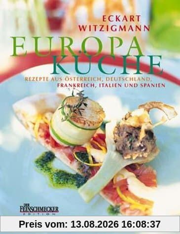 Eckart Witzigmanns Europa-Küche