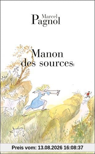 L'eau des collines. Vol. 2. Manon des sources