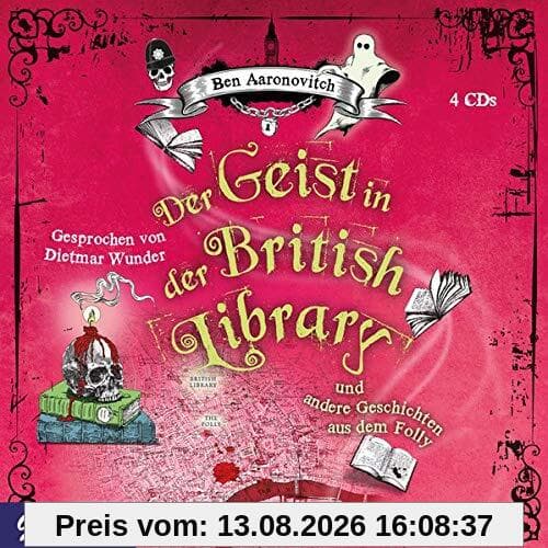 Der Geist in der British Library und andere Geschichten aus dem Folly (Peter Grant)