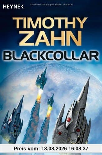 Blackcollar: 3 Romane in einem Band: Die Blackcollar-Elite. Die Blacklash-Mission. Die Judas-Variante