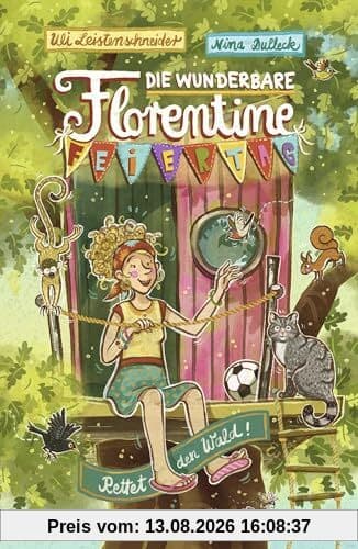 Die wunderbare Florentine Feiertag: Rettet den Wald!