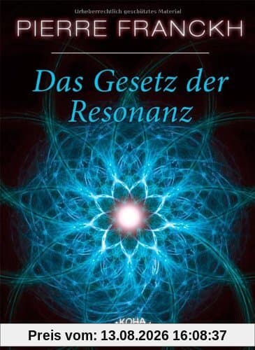 Das Gesetz der Resonanz