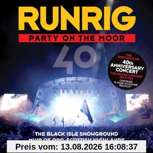 Party On The Moor (The 40th Anniversary Concert)