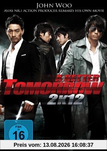 A Better Tomorrow 2K12