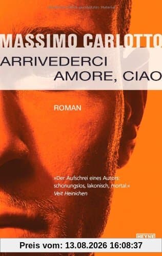 Arrivederci Amore, Ciao: Roman