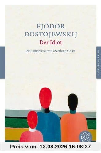 Der Idiot: Roman (Fischer Klassik)