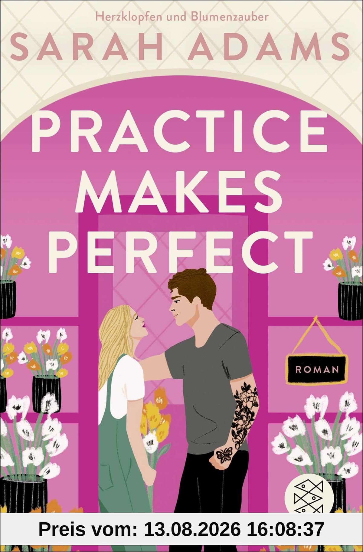 Practice Makes Perfect: Die deutsche Ausgabe der Friends-to-Lovers-Romance von der TikTok-Erfolgsautorin