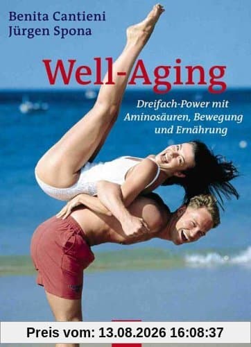 Well-Aging: Dreifach-Power mit Aminosäuren, Bewegung, Ernährung