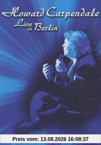Howard Carpendale - Live in Berlin