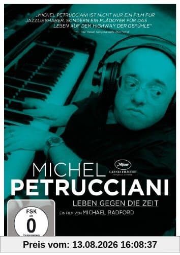 Michel Petrucciani - Leben gegen die Zeit