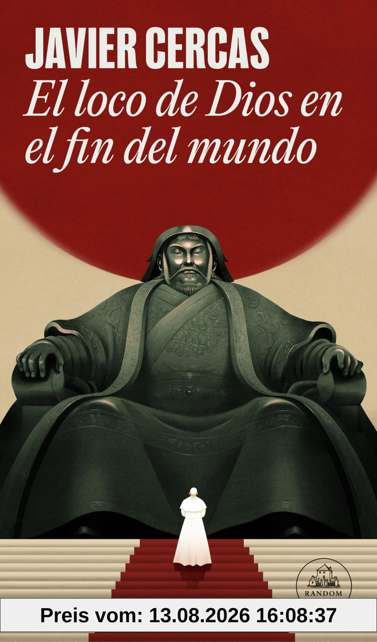 El loco de Dios en el fin del mundo (Random House)