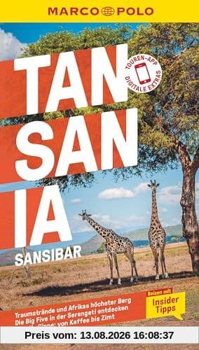 MARCO POLO Reiseführer Tansania, Sansibar: Reisen mit Insider-Tipps. Inklusive kostenloser Touren-App